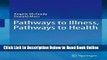 Read Pathways to Illness, Pathways to Health  Ebook Free