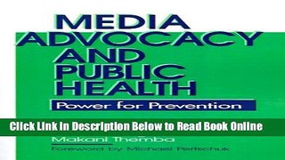 Read Media Advocacy and Public Health: Power for Prevention  Ebook Free