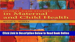 Read Global Case Studies In Maternal And Child Health  Ebook Free