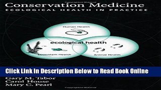 Download Conservation Medicine: Ecological Health in Practice  Ebook Online