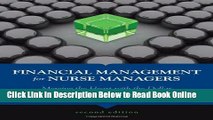 Read Financial Management For Nurse Managers: Merging The Heart With The Dollar (Dunham-Taylor,