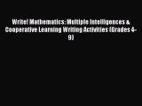 Read Write! Mathematics: Multiple Intelligences & Cooperative Learning Writing Activities (Grades