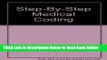 Read Medical Coding Online (Home) to Accompany Step-by-Step Medical Coding (User Guide, Access