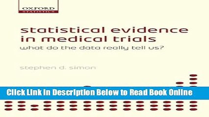 Read Statistical Evidence in Medical Trials: Mountain or Molehill, What Do the Data Really Tell