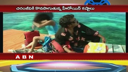 Heroines Problem to Chiranjeevi 150th Film