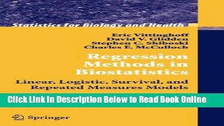 Read Regression Methods in Biostatistics: Linear, Logistic, Survival, and Repeated Measures Models