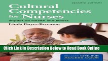 Read Cultural Competencies For Nurses: Impact on Health and Illness  Ebook Free