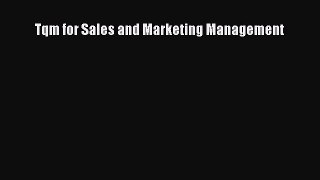 [PDF] Tqm for Sales and Marketing Management Read Online