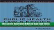Read Public Health Law and Ethics: A Reader (California/Milbank Books on Health and the Public)