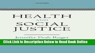 Read Health and Social Justice  Ebook Free