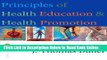 Download Principles of Health Education and Health Promotion (Wadsworth s Physical Education