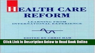 Read Health Care Reform: Learning from International Experience (Leadership and Management in
