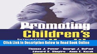Read Promoting Children s Health: Integrating School, Family, and Community  Ebook Free