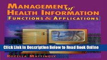 Read Management of Health Information: Functions   Applications (A volume in the Delmar Health