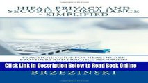 Read HIPAA Privacy and Security Compliance - Simplified: Practical Guide for Healthcare Providers