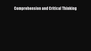 Download Comprehension and Critical Thinking PDF Online