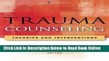 Read Trauma Counseling: Theories and Interventions  Ebook Free