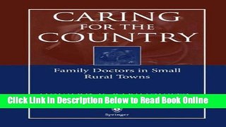 Download Caring for the Country: Family Doctors in Small Rural Towns  Ebook Free