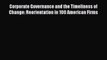 [PDF] Corporate Governance and the Timeliness of Change: Reorientation in 100 American Firms