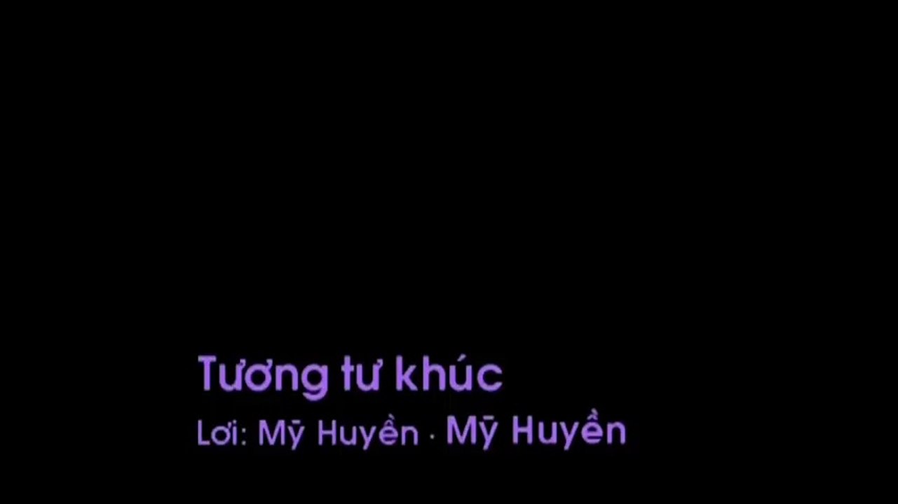 Karaoke Tương Tư Khúc (999 đóa hồng) - Mỹ Huyền