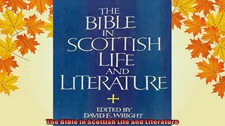 READ book  The Bible in Scottish Life and Literature Full EBook