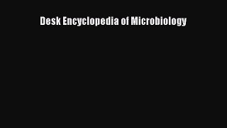 Download Desk Encyclopedia of Microbiology PDF Online