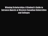 [PDF] Winning Scholarships: A Student's Guide to Entrance Awards at Western Canadian Universities