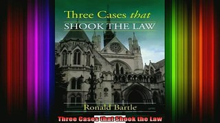 Free Full PDF Downlaod  Three Cases that Shook the Law Full Ebook Online Free