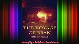 Free Full PDF Downlaod  The Voyage of Bran Son of Febal Full Free