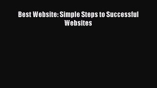 Download Best Website: Simple Steps to Successful Websites PDF Online