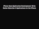 Read iPhone Open Application Development: Write Native Objective-C Applications for the iPhone