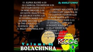 19 BILLY DICKY  REGGAE DA BOLACHINHA VOLUME 04