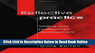 Download Reflective Practice: Writing and Professional Development  Ebook Free