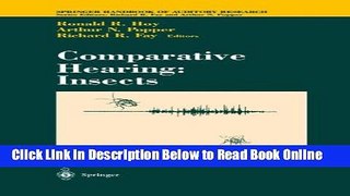 Read Comparative Hearing: Insects (Springer Handbook of Auditory Research)  Ebook Free
