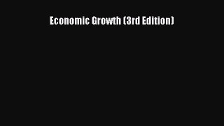 Download Economic Growth (3rd Edition) Ebook Free