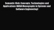 Read Semantic Web: Concepts Technologies and Applications (NASA Monographs in Systems and Software
