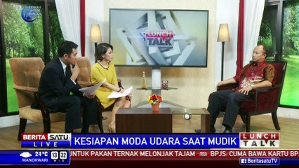 Lunch Talk: Kesiapan Moda Udara Saat Mudik #2