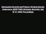 Read Information Security and Privacy: 5th Australasian Conference ACISP 2000 Brisbane Australia