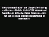 Read Group Communications and Charges Technology and Business Models: 5th COST264 International