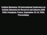 Read Cellular Automata: 7th International Conference on Cellular Automata for Research and