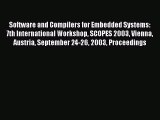Read Software and Compilers for Embedded Systems: 7th International Workshop SCOPES 2003 Vienna