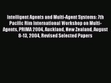 Read Intelligent Agents and Multi-Agent Systems: 7th Pacific Rim International Workshop on