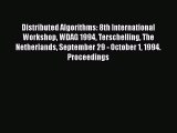 Read Distributed Algorithms: 8th International Workshop WDAG 1994 Terschelling The Netherlands