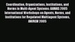 Read Coordination Organizations Institutions and Norms in Multi-Agent Systems: AAMAS 2005 International