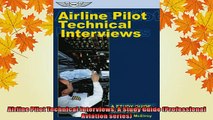 READ book  Airline Pilot Technical Interviews A Study Guide Professional Aviation series Full EBook