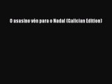 PDF O asasino vén para o Nadal (Galician Edition)  Read Online