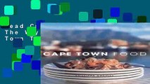 Read Cape Town Food: The Way We Eat in Cape Town Today  Ebook Free