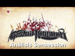 Grand Kingdom Análisis Sensession
