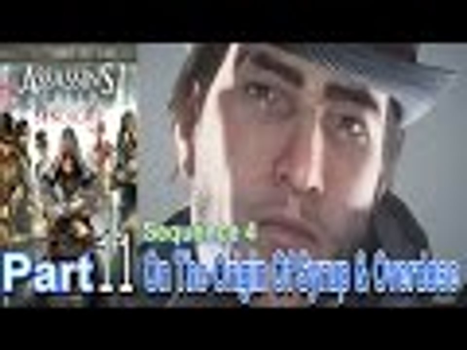 Assassins Creed Syndicate Part 11 Walkthrough Gameplay Single Player