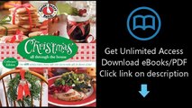 Gooseberry Patch Christmas All Through the House: Over 600 Holiday Recipes, Cheery Crafts, and Easy-